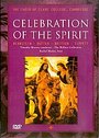 The Choir Of Clare College, Cambridge - Celebration Of The Spirit