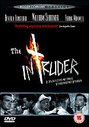 Intruder, The