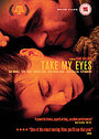 Take My Eyes (aka (Te Doy Mis Ojos))