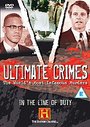 Ultimate Crimes - In The Line Of Duty