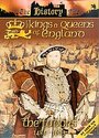 Kings And Queens Of England - The Tudors - 1485 To 1603, The