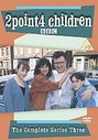 2 Point 4 Children - Series 3