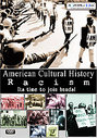 American Cultural History - Racism