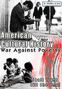 American Cultural History - War Against Poverty