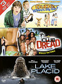 Club Dread / Dude, Where's My Car? / Lake Placid