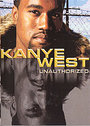 Kanye West - Unauthorized