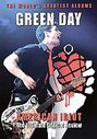 Green Day - American Idiot - World's Greatest Albums