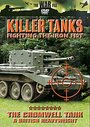 Killer Tanks - The Cromwell Tank