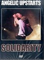 The Angelic Upstarts - Angelic Upstarts - Solidarity Live