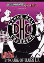 Dance Hall Crashers - Live At The House Of Blues