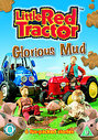 Little Red Tractor - Glorious Mud, The