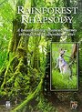 Rainforest Rhapsody