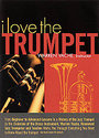 I Love The Trumpet