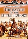 Battle Of The Little Bighorn, The