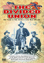 Divided Union - The Story Of The American Civil War - 1861 To 1865, The