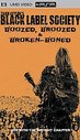 Black Label Society - Boozed, Broozed And Broken Boned