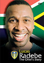 Lucas Radebe - The Cheif's Story