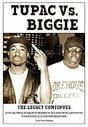 Tupac vs Biggie - The Legend Continues