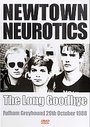 Newtown Neurotics - Live - The Long Goodbye