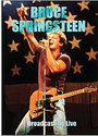 Bruce Springsteen - Broadcasting Live