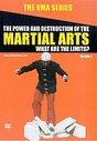 VMA Series - Power And Destruction Of The Martial Arts - Vol. 2