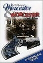 History Of Worcester / Worcester In Old Film, A