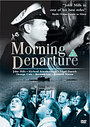 Morning Departure / Above Us - The Waves / We Dive At Dawn (Classic John Mills)