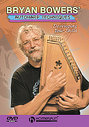 Bryan Bowers' Autoharp Techniques - Developing Your Skills