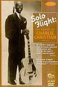 Solo Flight - Genius Of Charlie Christian