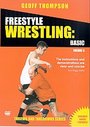 Geoff Thompson - Freestyle Wrestling - Basic