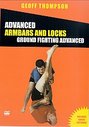 Geoff Thompson - Advanced Ground Fighting - Armbars And Locks