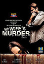 My Wife's Murder