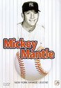 Mickey Mantle - New York Yankee Legend