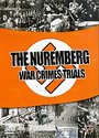 Nuremberg War Crime Trials, The