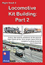 Right Track 2 - Locomotive Kit Building: Part 2