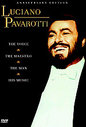 Luciano Pavarotti - The Voice, The Maestro, The Man, His Music