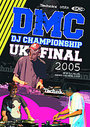 DMC DJ Championship UK Final 2005