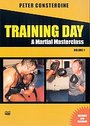 Training Day - A Martial Masterclass - Vol. 1