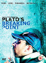 Plato's Breaking Point