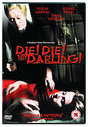 Die! Die! My Darling!