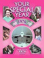 Your Special Year - 1976