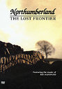 Northumberland - The Lost Frontier