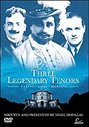 Three Legendary Tenors (Various Artists)