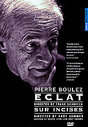 Pierre Boulez - Eclat / Sur Incises