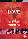 Love And Human Remains