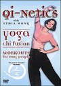 Qi-netics - Yoga Chi Fusion Workouts For Busy People