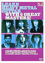 Hot Licks - Learn Heavy Metal Guitar With 6 Great Masters!