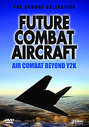 Combat - Future Combat Aircraft