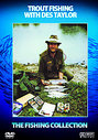 Fishing - Trout Fishing With Des Taylor