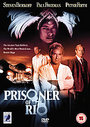 Prisoner Of Rio